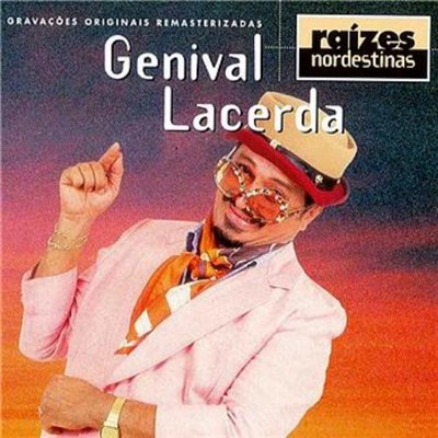 Genival Lacerda - Raízes Nordestinas download mp3 flac