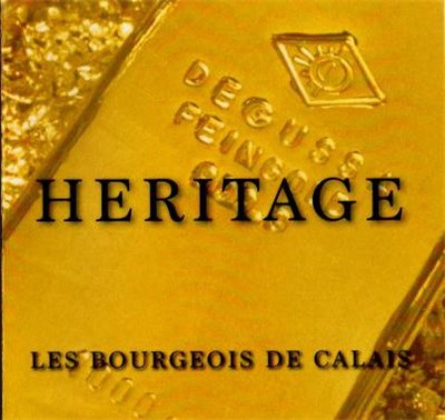 Les Bourgeois De Calais - Héritage download mp3 flac