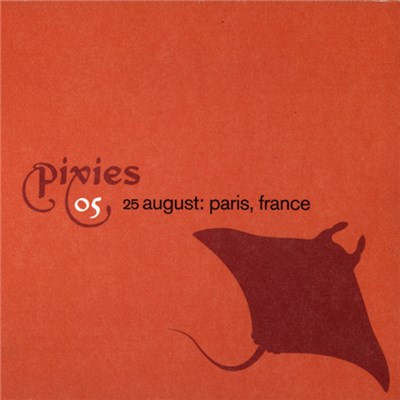 Pixies - 25 August: Paris, France download mp3 flac