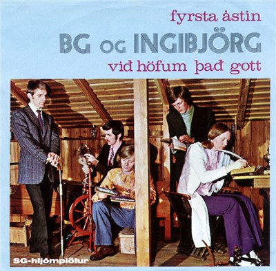 B.G. Og Ingibjörg - Fyrsta Ástin / Við Höfum Það Gott download mp3 flac