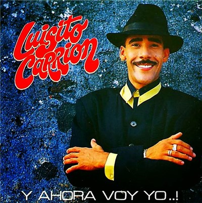 Luisito Carrion - Y Ahora Voy Yo...! download mp3 flac