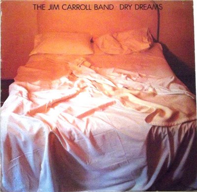 The Jim Carroll Band - Dry Dreams download mp3 flac