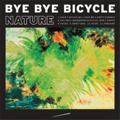 Bye Bye Bicycle - Nature download mp3 flac