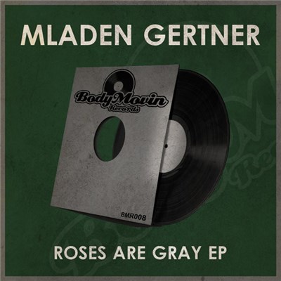Mladen Gertner - Roses Are Gray download mp3 flac
