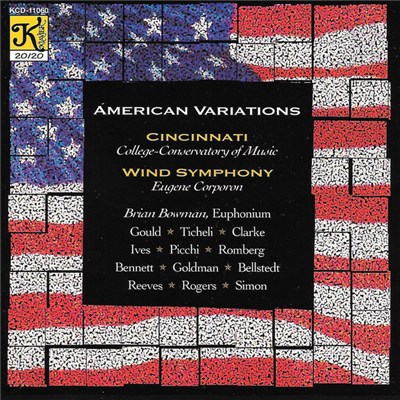 Cincinnati Wind Symphony, Eugene Corporon, Brian Bowman - American Variations download mp3 flac