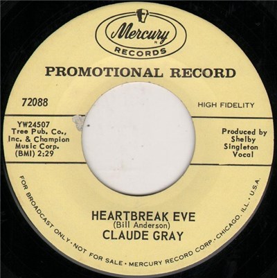 Claude Gray - Heartbreak Eve / First Love Never Dies download mp3 flac