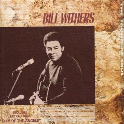 Bill Withers - The Sound Of Soul download mp3 flac