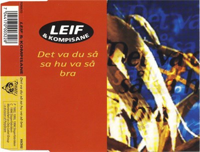 Leif & Kompisane - Det Va Du Så Sa Hu Va Så Bra download mp3 flac