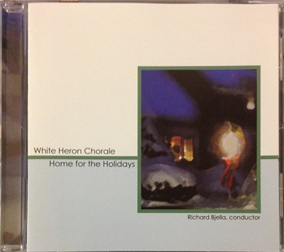 White Heron Chorale, Richard Bjella - Home For The Holidays download mp3 flac