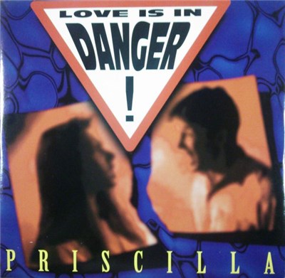 Priscilla - Love Is In Danger! download mp3 flac