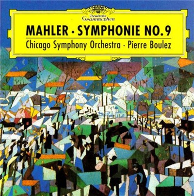 Chicago Symphony Orchestra, Pierre Boulez – Mahler - Symphonie No. 9 download mp3 flac