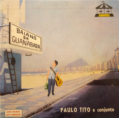 Paulo TIto E Conjunto - Baiano da Guanabara download mp3 flac
