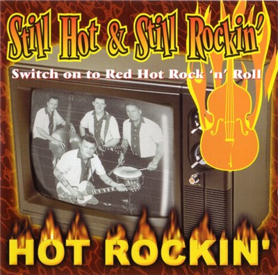 Hot Rockin' - Still Hot & Still Rockin' download mp3 flac
