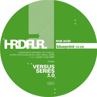 Rob Acid / Hardfloor - Versus Series .1​.​0 / .1​.​5 download mp3 flac