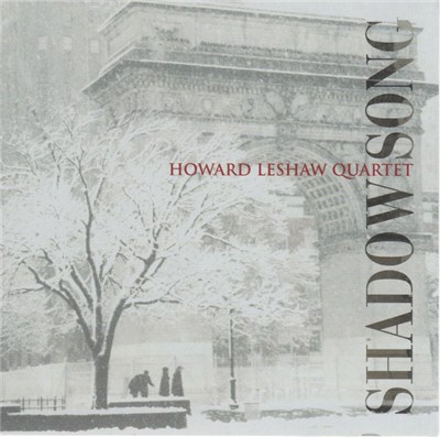 Howard Leshaw Quartet - Shadow Song download mp3 flac