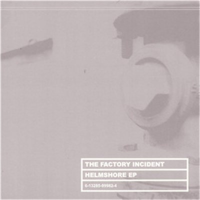 The Factory Incident - Helmshore download mp3 flac