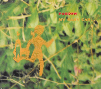 Pankow - My Baby Can... download mp3 flac