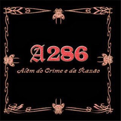 A286 - Além do Crime e da Razão download mp3 flac