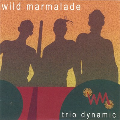Wild Marmalade - Trio Dynamic download mp3 flac