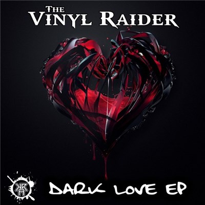 The Vinyl Raider - Dark Love EP download mp3 flac