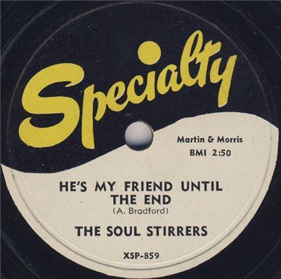 The Soul Stirrers - He's My Friend Until The End / Come And Go To That Land download mp3 flac