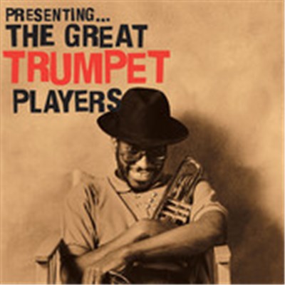 Various - Presenting... The Great Trumpet Players download mp3 flac