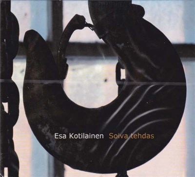 Esa Kotilainen - Soiva Tehdas download mp3 flac