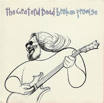 The Grateful Dead - Broken Promise download mp3 flac