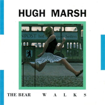 Hugh Marsh - The Bear Walks download mp3 flac