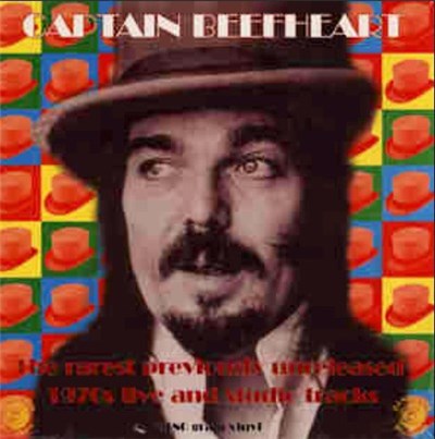 Captain Beefheart - The Rarest Previously Unreleased 1970's Live And Studio Tracks download mp3 flac