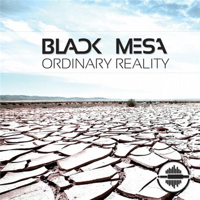 Black Mesa - Ordinary Reality download mp3 flac