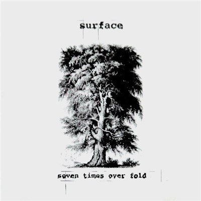Surface - Seven Times Over Fold download mp3 flac