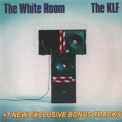 The KLF - The White Room + 7 New Exclusive Bonus Tracks download mp3 flac