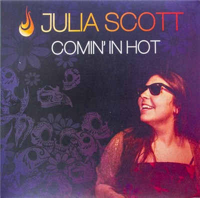 Julia Scott - Comin' In Hot! download mp3 flac