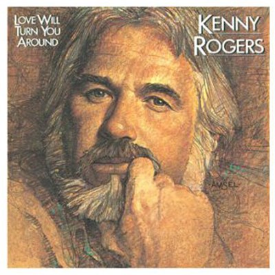 Kenny Rogers - Love Will Turn You Around download mp3 flac