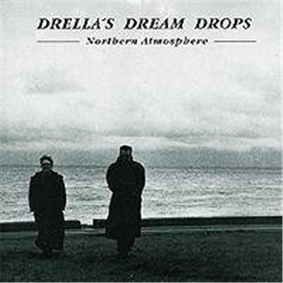 Drella's Dream Drops - Northern Atmosphere download mp3 flac