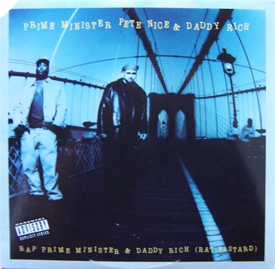 Prime Minister Pete Nice & Daddy Rich - Rap Prime Minister & Daddy Rich (Rat Bastard) download mp3 flac
