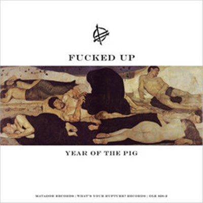 Fucked Up - Year Of The Pig download mp3 flac