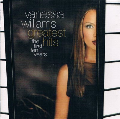 Vanessa Williams - Greatest Hits: The First Ten Years download mp3 flac