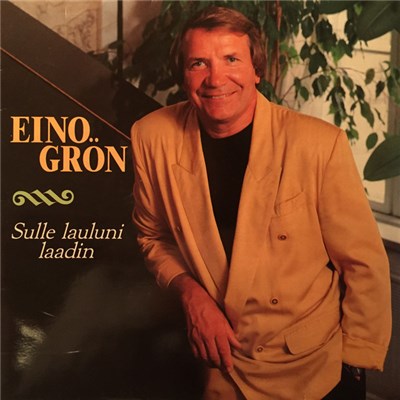 Eino Grön - Sulle Lauluni Laadin download mp3 flac