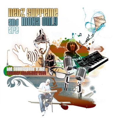Moka Only & Nebz Supreme Are The Summasound Clinic - Summer Notations 2009 download mp3 flac