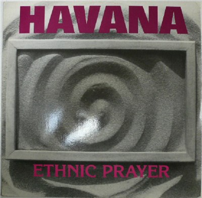 Havana - Ethnic Prayer download mp3 flac