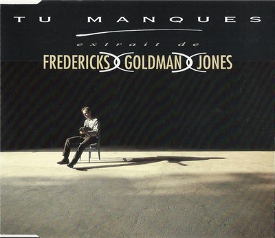 Fredericks Goldman Jones - Tu Manques download mp3 flac