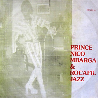 Prince Nico Mbarga & Rocafil Jazz - Prince Nico Mbarga & Rocafil Jazz download mp3 flac