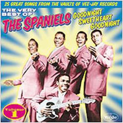 The Spaniels - The Very Best Of The Spaniels Volume 1 download mp3 flac
