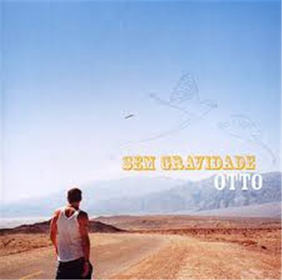 Otto - Sem Gravidade download mp3 flac