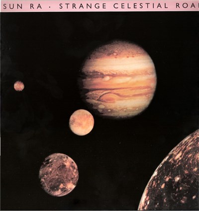 Sun Ra - Strange Celestial Road download mp3 flac