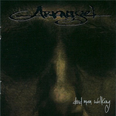 Arkangel - Dead Man Walking download mp3 flac