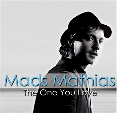 Mads Mathias - The One You Love download mp3 flac