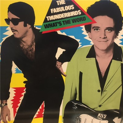 The Fabulous Thunderbirds - What's The Word download mp3 flac